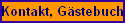 Kontakt, G�stebuch